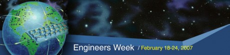 Engineers Week 2007